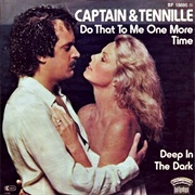 Captain & Tennille, "Do That to Me One More Time"
