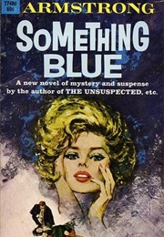 Something Blue (Charlotte Armstrong)