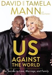 Us Against the World (David & Tamela Mann)