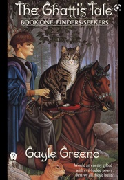 The Ghatti's Tale: Finders Seekers (Gayle Greeno)