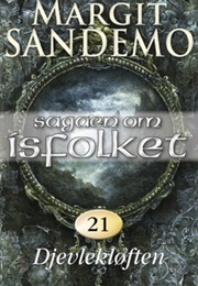 Djevlekløften (Sagaen Om Isfolket, #21) (Margit Sandemo)
