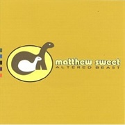 Altered Beast - Matthew Sweet
