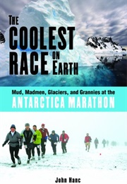 The Coolest Race on Earth (John Hanc)