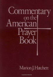 Commentary on the American Prayer Book (Marion J. Hatchett)