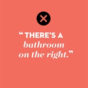 "Bad Moon Rising" by Creedence Clearwater Revival (Bad Moon on the Rise/Bathroom on the Right)