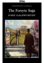 The Forsyte Saga (1906) (John Galsworthy)
