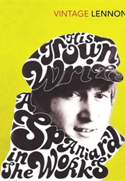 In His Own Write & a Spaniard in the Works (John Lennon)