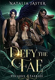 Defy the Fae (Natalia Jaster)