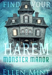 Monster Manor (Ellen Mint)
