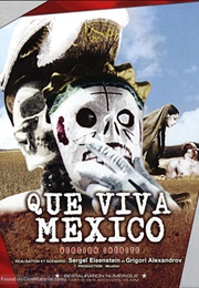 ¡Que Viva Mexico! - Da Zdravstvuyet Meksika! (1979)