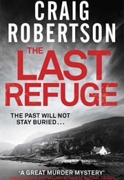 The Last Refuge (Craig Robertson)