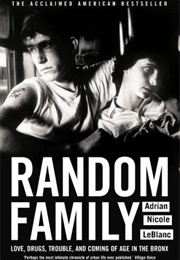 Random Family (Adrian Nicole Leblanc)