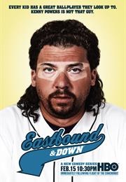 Eastbound & Down (2009)