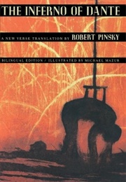 The Inferno of Dante: A New Verse Translation (Dante Alighieri, Tr. Robert Pinsky)