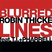 Blurred Lines - Robin Thicke Featuring T.I. + Pharrell