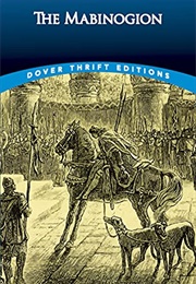 The Mabinogion (Lady Charlotte Guest [1838] (Trans))