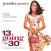 13 Going on 30
