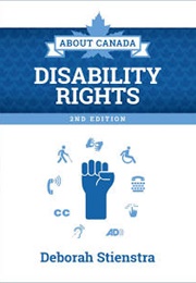 About Canada: Disability Rights (Deborah Stienstra)