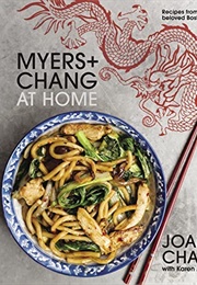 Myers+Chang at Home (Joanne Chang)