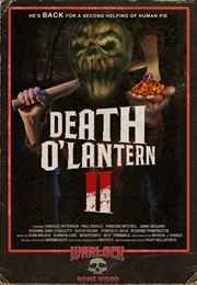 Death O' Lantern 2 (2011)