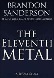 The Eleventh Metal (Mistborn, #0.5) (Brandon Sanderson)