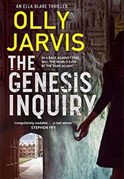 The Genesis Enquiry (Olly Jarvis)