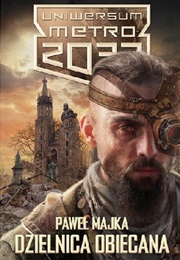 Dzielnica Obiecana (Paweł Majka)