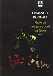 Photo De Groupe Au Bord Du Fleuve (Emmanuel Dongala)