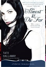 The Vampire Princess of St Paul Trilogy (Tate Hallaway)