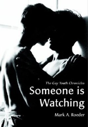 Someone Is Watching (Mark A. Roeder)