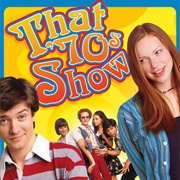 That '70s Show (1998 - 2006)