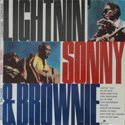 Lightnin', Sonny & Brownie