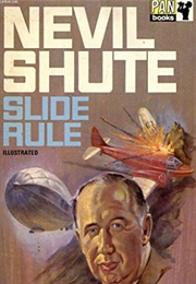 Slide Rule (Nevil Shute)