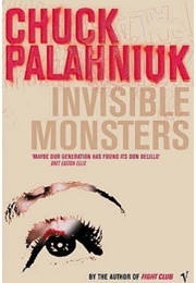 Invisible Monsters (Chuck Palahniuk)