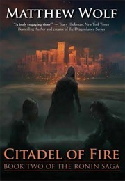 Citadel of Fire (Matthew Wolf)