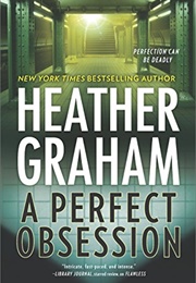 A Perfect Obsession (Graham Heather)