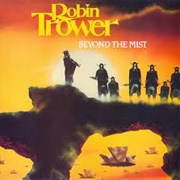 Robin Trower - Beyond the Mist