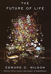 The Future of Life (Edward O. Wilson)