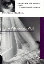 Whispering Wall (Patricia Carlon)