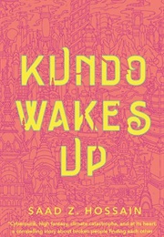 Kundo Wakes Up (Saad Hossain)