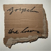 Gospel - The Loser