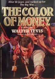 The Color of Money (Walter Tevis)