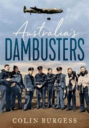 Australia's Dambusters (Colin Burgess)