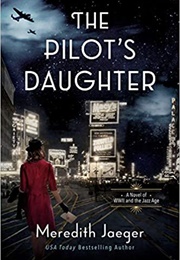 The Pilot's Daughter (Meredith Jaeger)