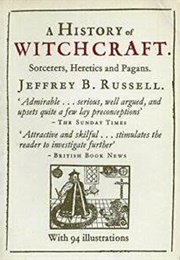 A History of Witchcraft (Jeffrey B. Russell)