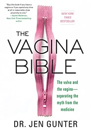 The Vagina Bible (Jen Gunter)