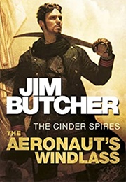 The Aeronaut&#39;s Windlass (Jim Butcher)