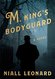 M, King&#39;s Bodyguard (Niall Leonard)