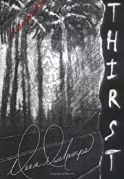 Thirst (Dania Deschamps)