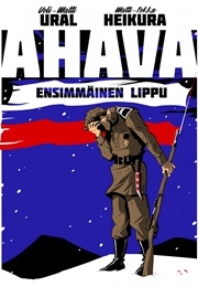 Ahava - Ensimmäinen Lippu (Ural, Veli-Matti &amp; Heikura, Matti-Pekka)